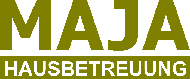 Maja-Hausbetreuung